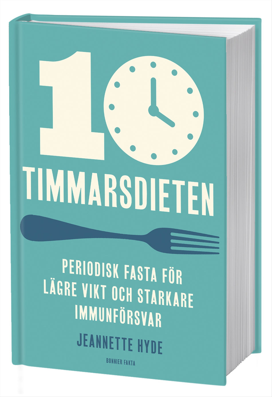 Valokuva kirjasta Jeannette Hyde 10-timmarsdieten : periodisk fasta för lägre vikt och starkare immunförsvar, kuuluu tuoteryhmään Ruots muu tieto.