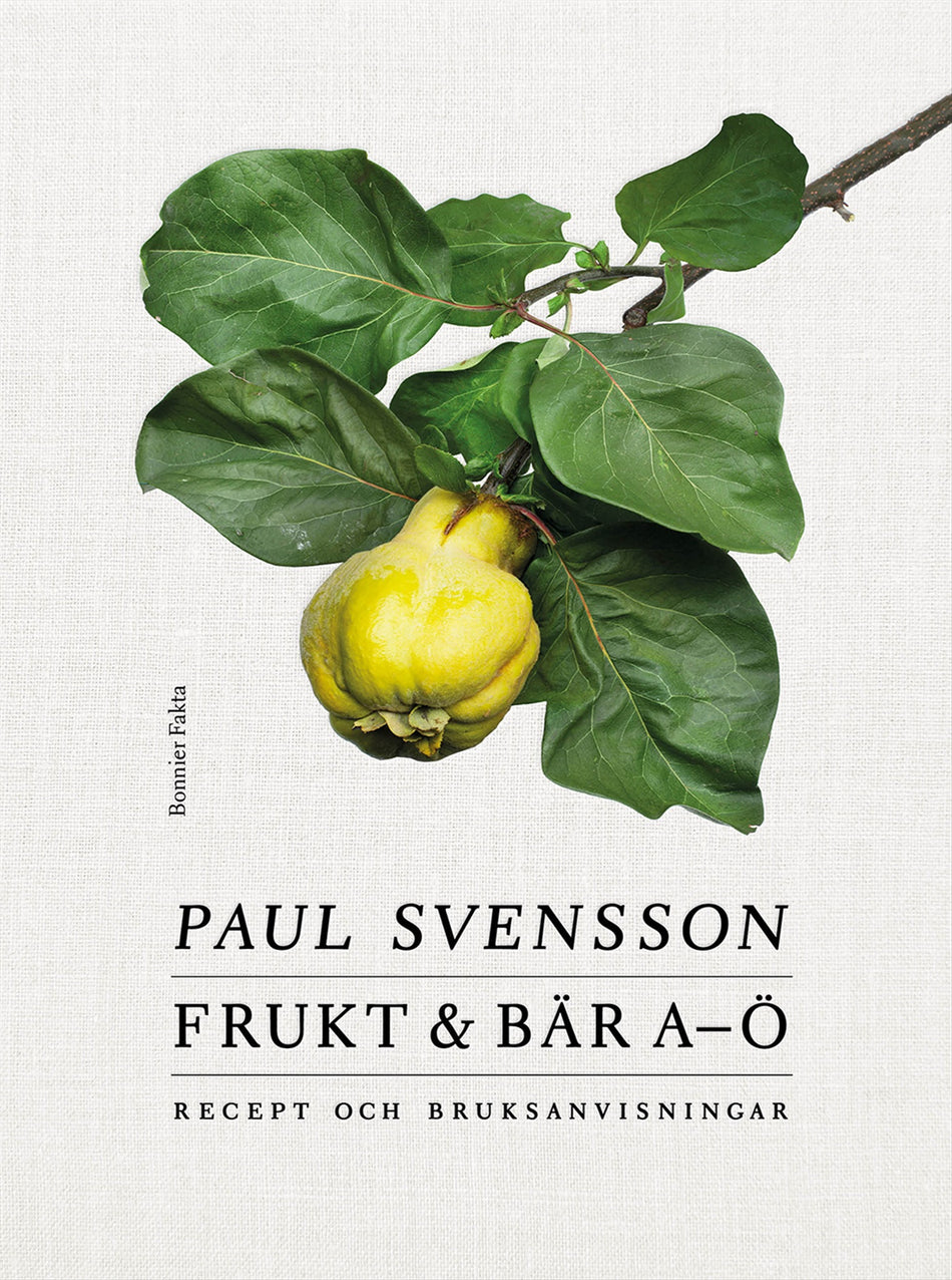 Valokuva kirjasta Paul Svensson Frukt och bär A-Ö, kuuluu tuoteryhmään Ruots harrasteet taide.