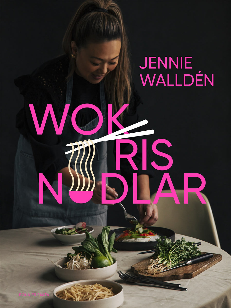 Valokuva kirjasta Jennie Walldén Wok, ris, nudlar, kuuluu tuoteryhmään Ruots harrasteet taide.
