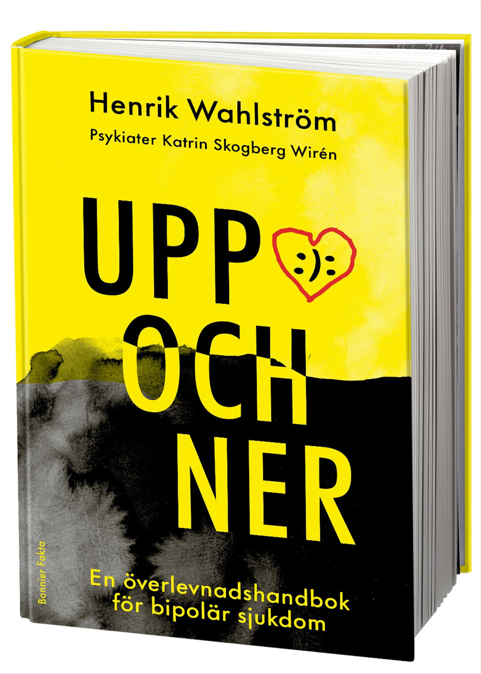 Valokuva kirjasta Henrik Wahlström / Katrin Skogberg Wirén Uppochner : en överlevnadshandbok för bipolär sjukdom, kuuluu tuoteryhmään Ruots muu tieto.