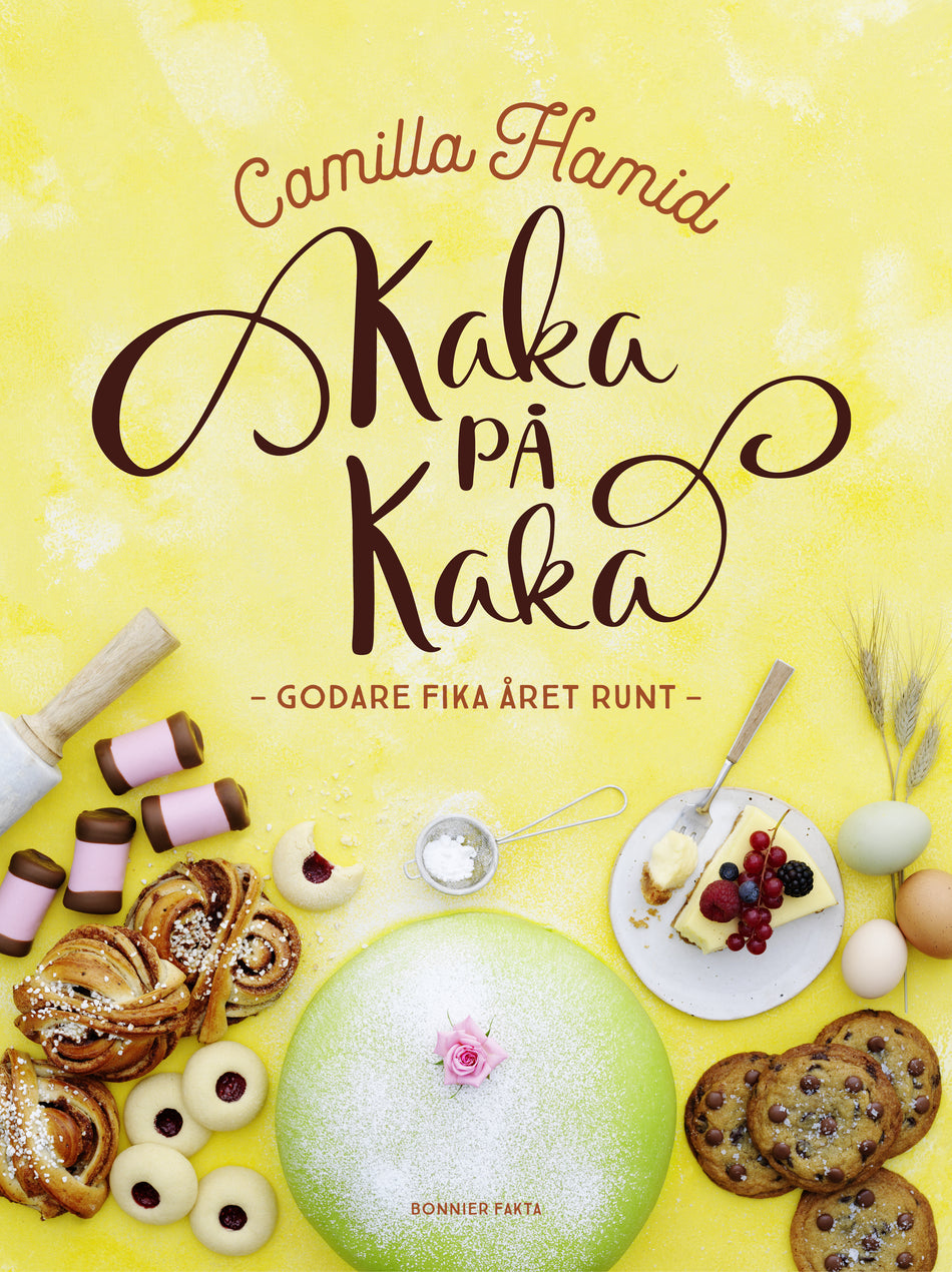 Valokuva kirjasta Camilla Hamid Kaka på kaka : godare fika året runt, kuuluu tuoteryhmään Ruots harrasteet taide.