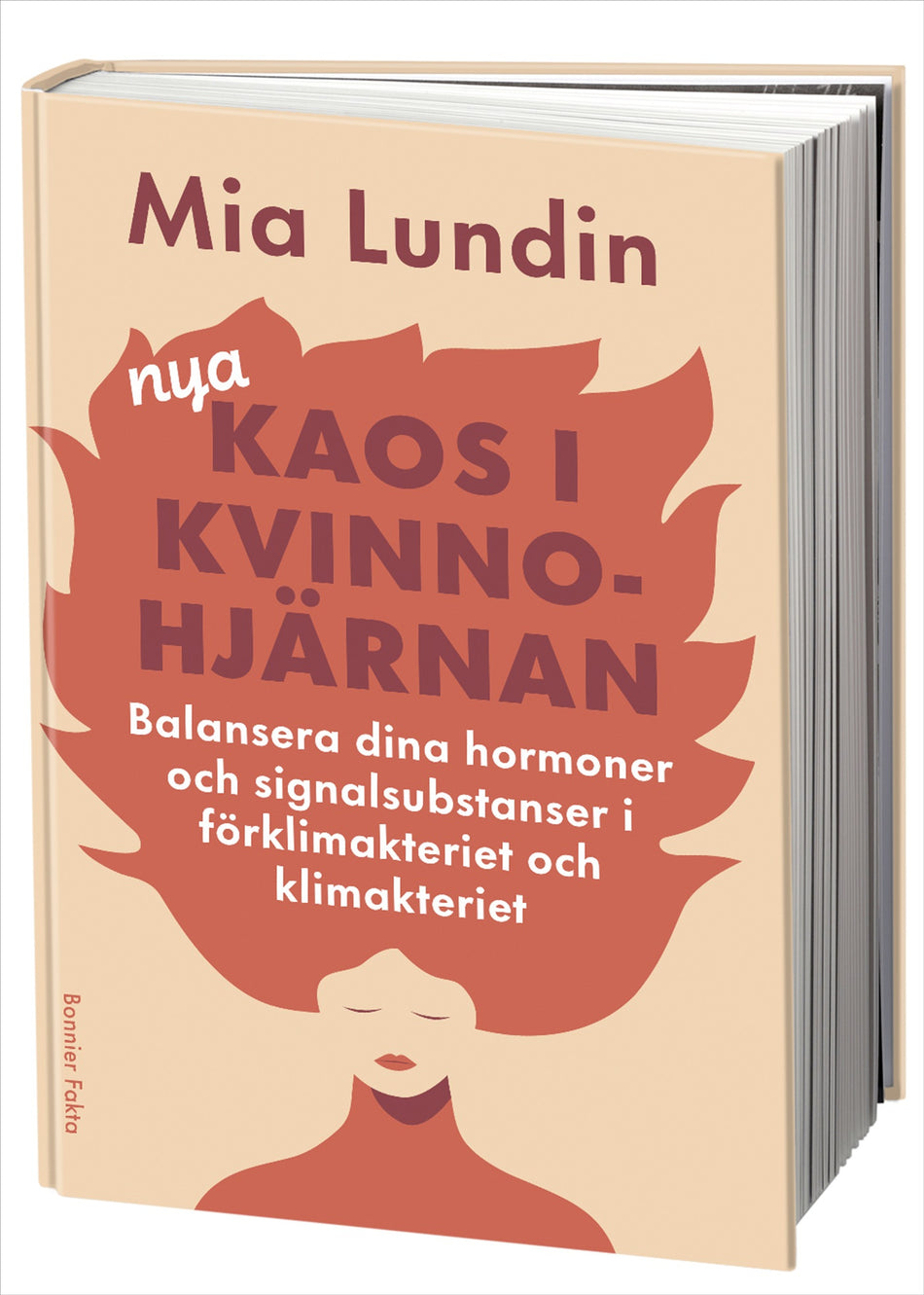 Valokuva kirjasta Mia Lundin Nya kaos i kvinnohjärnan : Balansera dina hormoner och signalsubstanser i förklimakteriet och klimakteriet, kuuluu tuoteryhmään Ruots muu tieto.