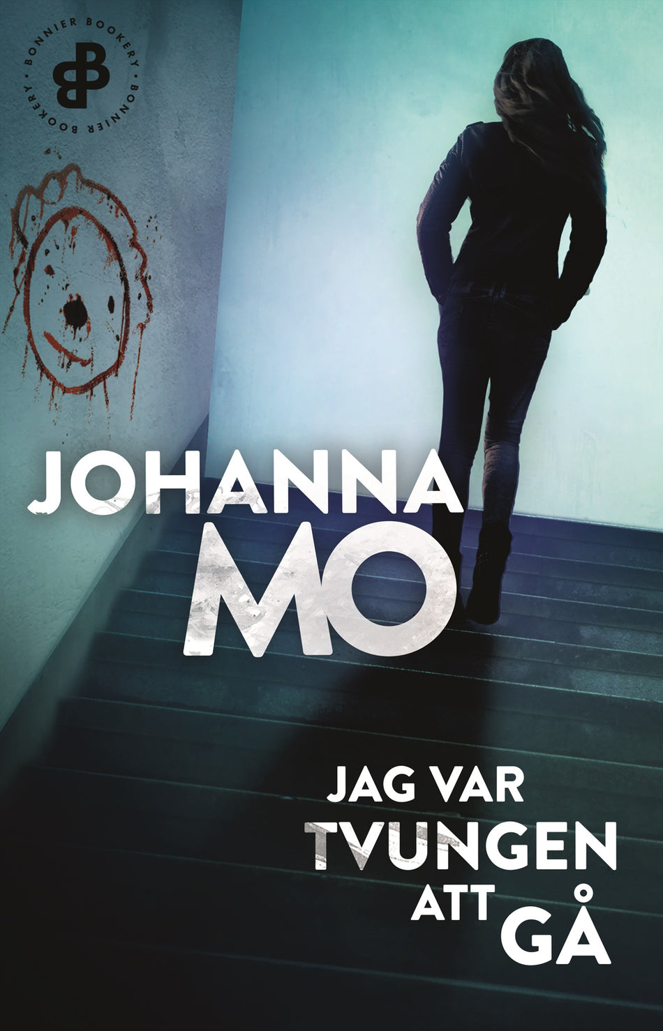 Valokuva kirjasta Johanna Mo Jag var tvungen att gå, kuuluu tuoteryhmään Ruots kaunokirjat.