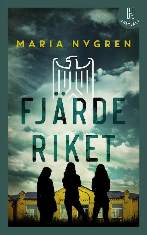 Valokuva kirjasta Maria Nygren Fjärde riket (lättläst), kuuluu tuoteryhmään Ruots lapset nuoret ja sarjakuvat.