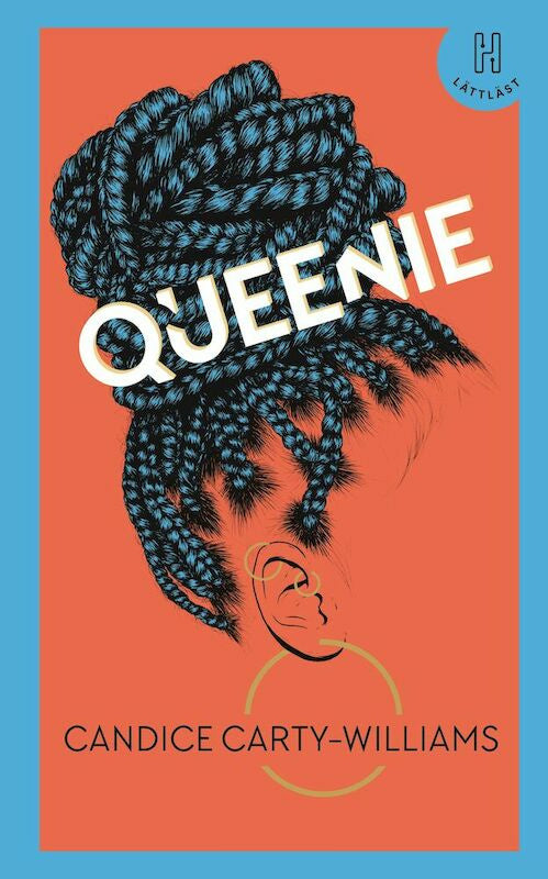 Valokuva kirjasta Candice Carty-Williams Queenie (lättläst), kuuluu tuoteryhmään Ruots kaunokirjat.