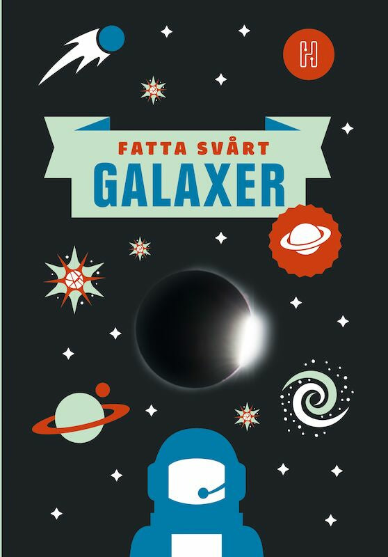 Valokuva kirjasta Oskar Degard Galaxer, kuuluu tuoteryhmään Ruots lapset nuoret ja sarjakuvat.