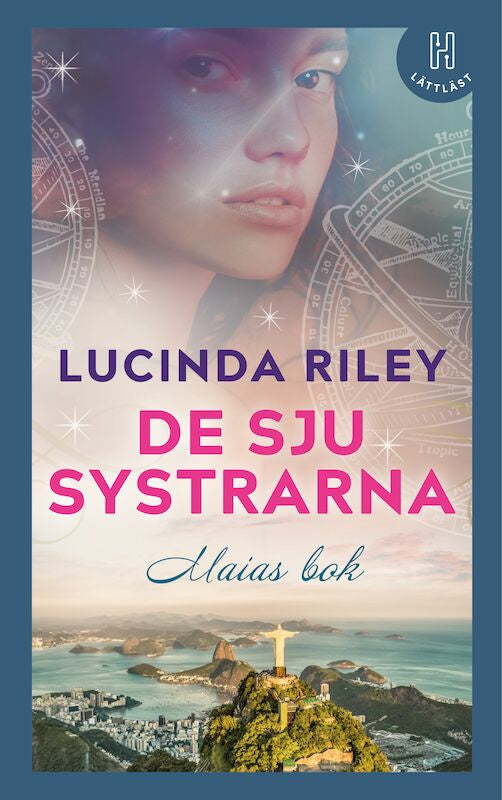 Valokuva kirjasta Lucinda Riley De sju systrarna : Maias bok (lättläst), kuuluu tuoteryhmään Ruots kaunokirjat.