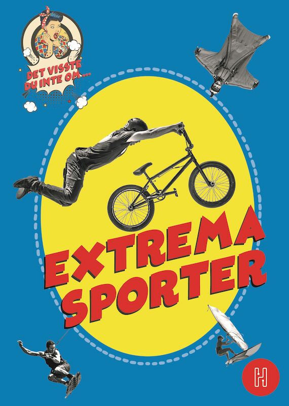 Valokuva kirjasta Oskar Degard Det visste du inte om extrema sporter, kuuluu tuoteryhmään Ruots harrasteet taide.