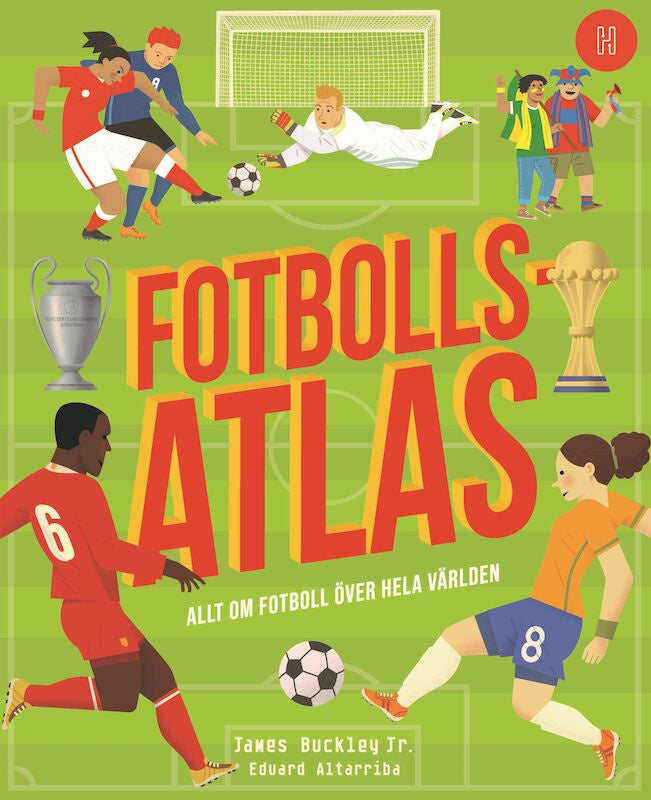 Valokuva kirjasta James Buckley Jr. Fotbollsatlas : Allt om fotboll över hela världen, kuuluu tuoteryhmään Ruots harrasteet taide.