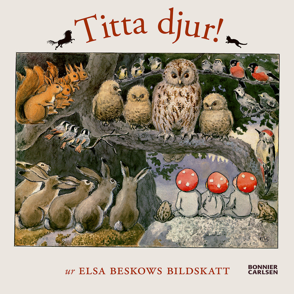 Valokuva kirjasta Elsa Beskow Titta djur! : Ur Elsa Beskows bildskatt, kuuluu tuoteryhmään Ruots lapset nuoret ja sarjakuvat.