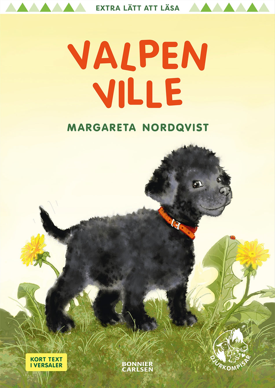 Valokuva kirjasta Margareta Nordqvist Valpen Ville, kuuluu tuoteryhmään Ruots lapset nuoret ja sarjakuvat.
