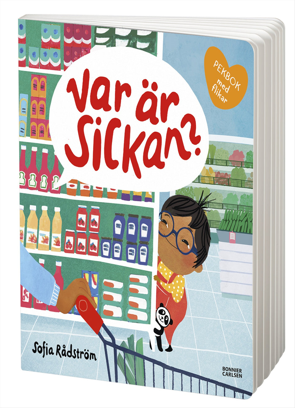 Valokuva kirjasta Sofia Rådström Var är Sickan?, kuuluu tuoteryhmään Ruots lapset nuoret ja sarjakuvat.
