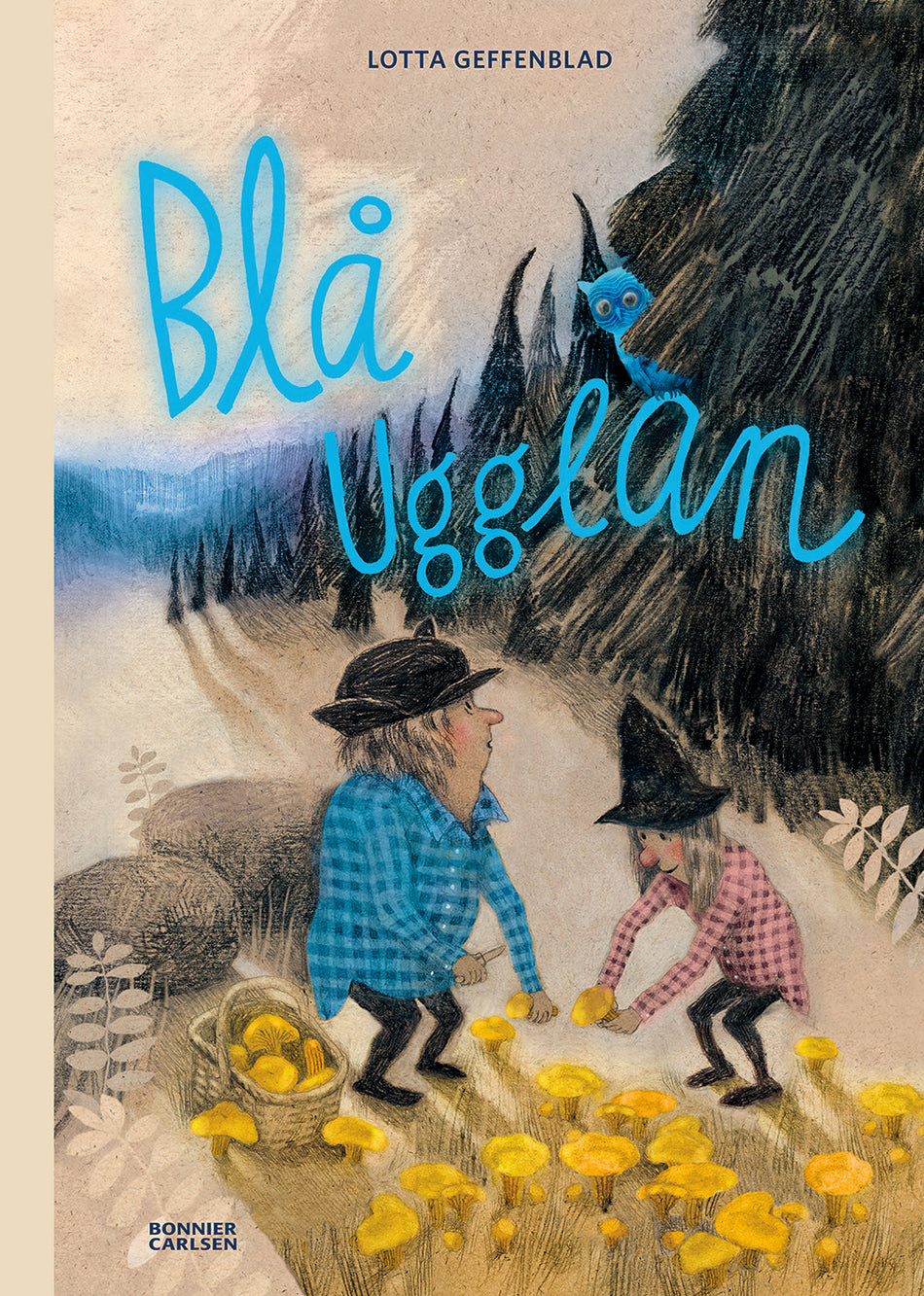 Valokuva kirjasta Lotta Geffenblad Blå ugglan, kuuluu tuoteryhmään Ruots lapset nuoret ja sarjakuvat.
