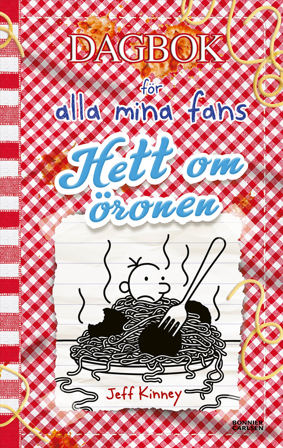 Valokuva kirjasta Jeff Kinney Hett om öronen, kuuluu tuoteryhmään Ruots lapset nuoret ja sarjakuvat.