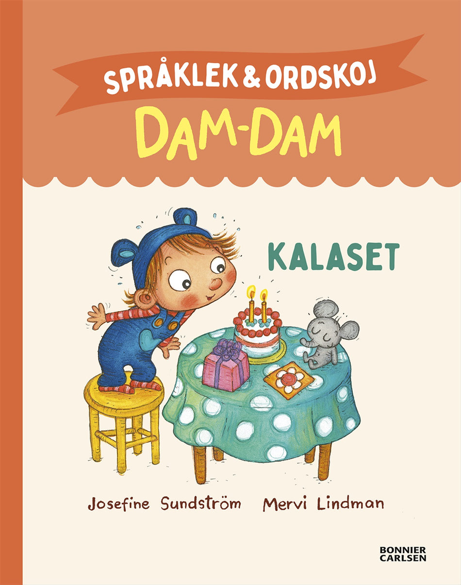 Valokuva kirjasta Josefine Sundström Kalaset. Språklek och ordskoj med Dam-Dam, kuuluu tuoteryhmään Ruots lapset nuoret ja sarjakuvat.