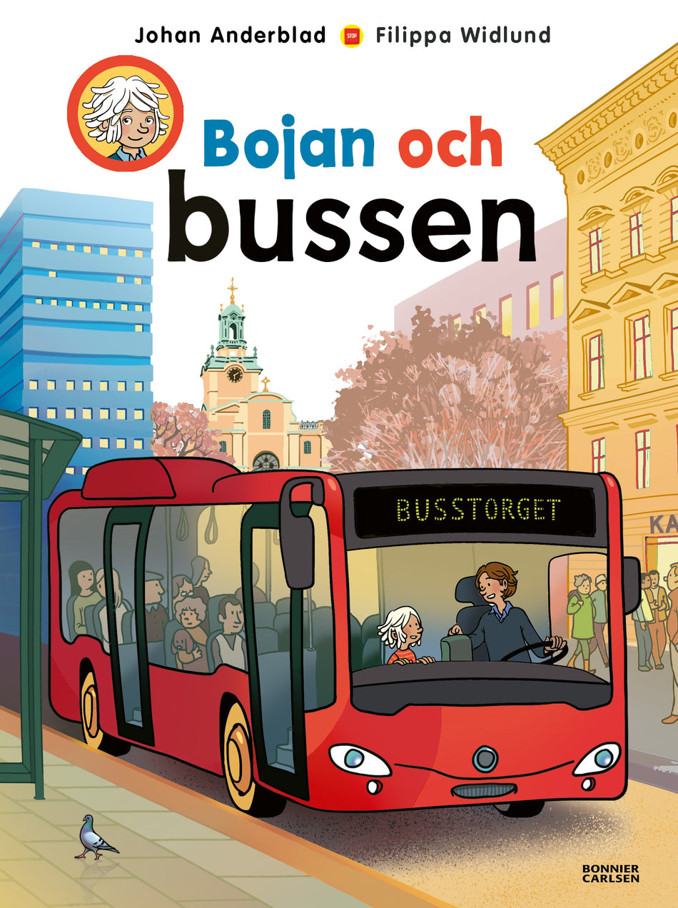 Valokuva kirjasta Johan Anderblad Bojan och bussen, kuuluu tuoteryhmään Ruots lapset nuoret ja sarjakuvat.