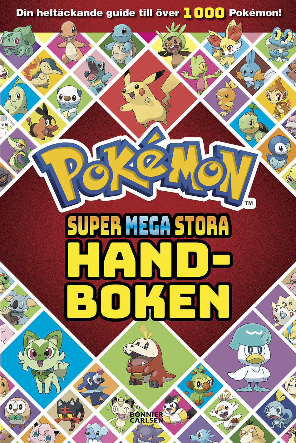 Valokuva kirjasta  Pokémon. Supermegastora handboken, kuuluu tuoteryhmään Ruots lapset nuoret ja sarjakuvat.