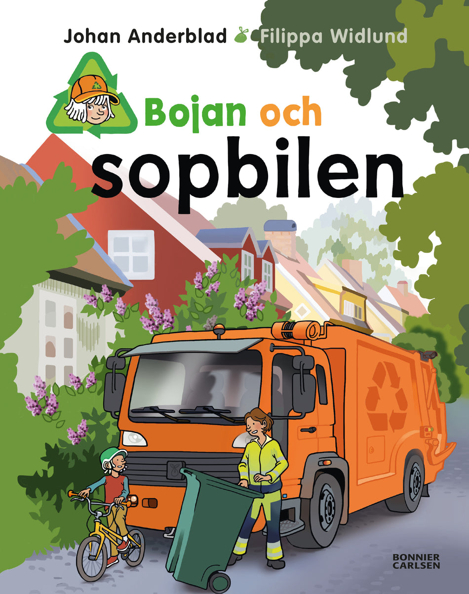 Valokuva kirjasta Johan Anderblad Bojan och sopbilen, kuuluu tuoteryhmään Ruots lapset nuoret ja sarjakuvat.