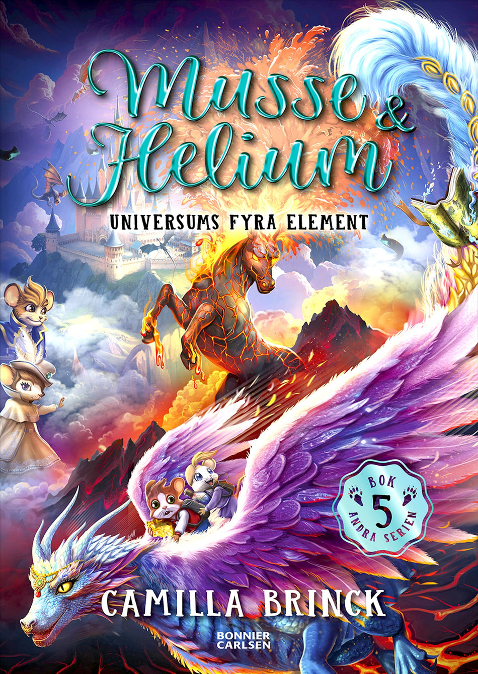Valokuva kirjasta Camilla Brinck Musse &amp; Helium. Universums fyra element, kuuluu tuoteryhmään Ruots lapset nuoret ja sarjakuvat.