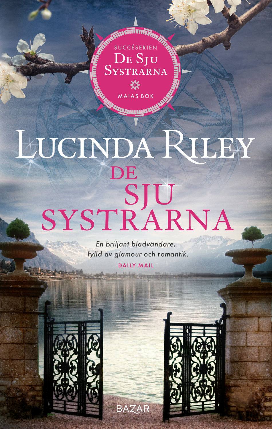 Valokuva kirjasta Lucinda Riley De sju systrarna : Maias bok, kuuluu tuoteryhmään Ruots kaunokirjat.