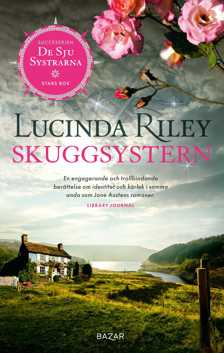 Valokuva kirjasta Lucinda Riley Skuggsystern : Stars bok, kuuluu tuoteryhmään Ruots kaunokirjat.