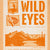 Tuotteen Wild Eyes (svensk utgåva) pikkukuva 2