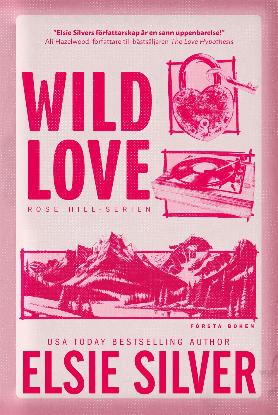 Valokuva kirjasta Elsie Silver Wild Love (svensk utgåva), kuuluu tuoteryhmään Ruots kaunokirjat.