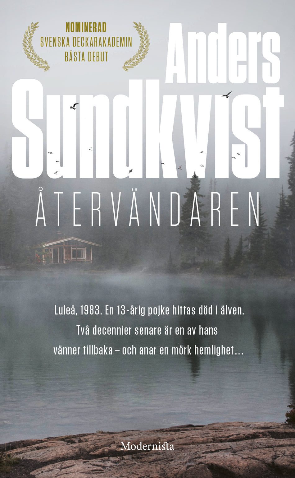 Valokuva kirjasta Anders Sundkvist Återvändaren, kuuluu tuoteryhmään Ruots kaunokirjat.