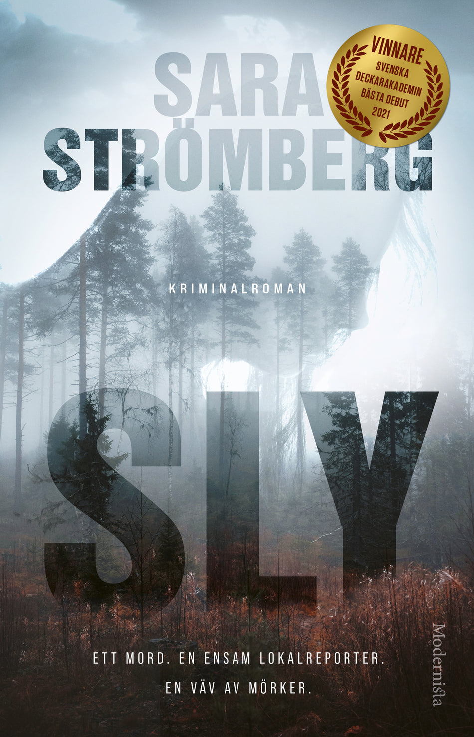 Valokuva kirjasta Sara Strömberg Sly, kuuluu tuoteryhmään Ruots kaunokirjat.