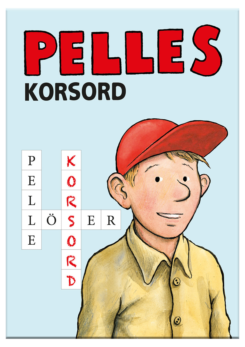 Valokuva kirjasta Fredrik Hjelm Pelle löser korsord, kuuluu tuoteryhmään Ruots lapset nuoret ja sarjakuvat.
