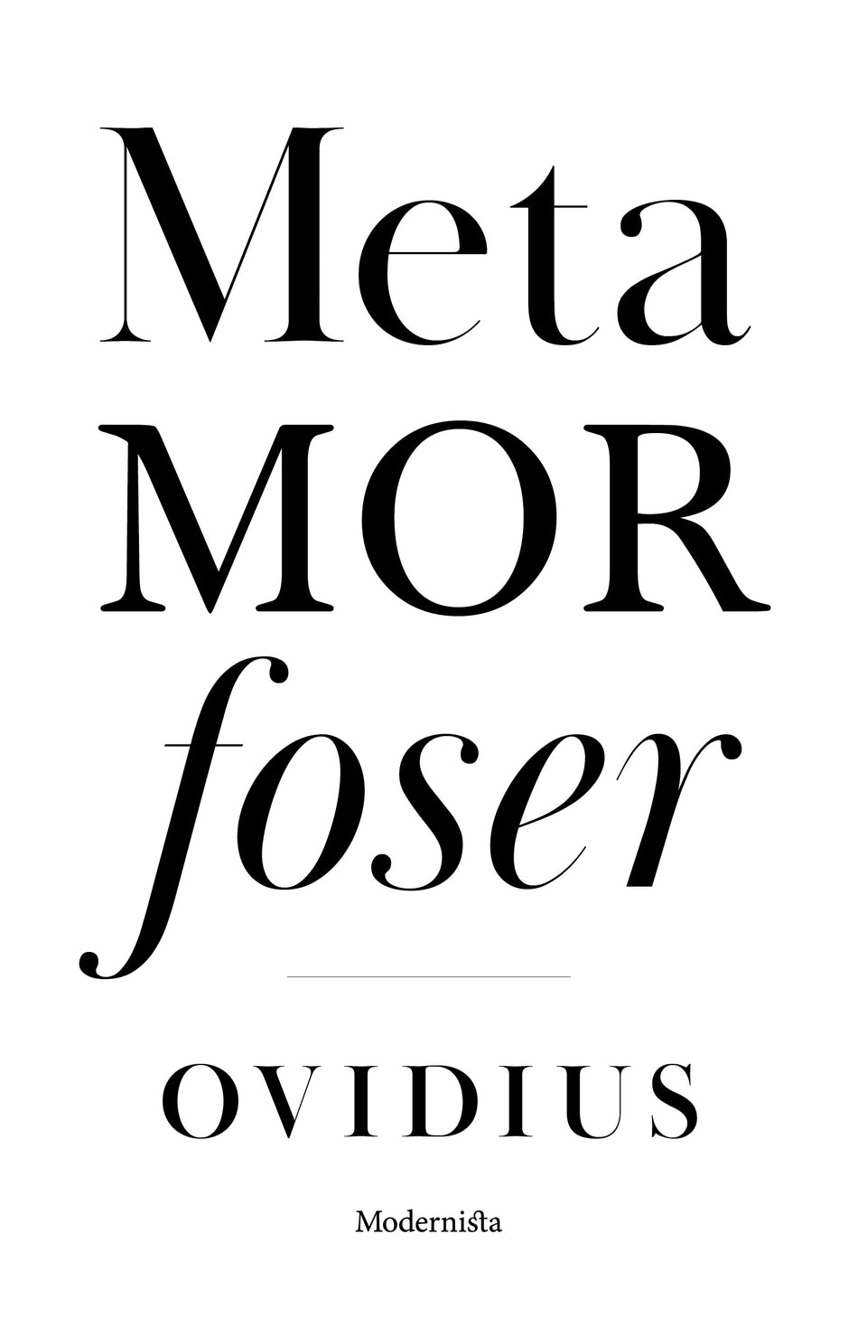 Valokuva kirjasta N/A Metamorfoser, kuuluu tuoteryhmään Ruots muu tieto.