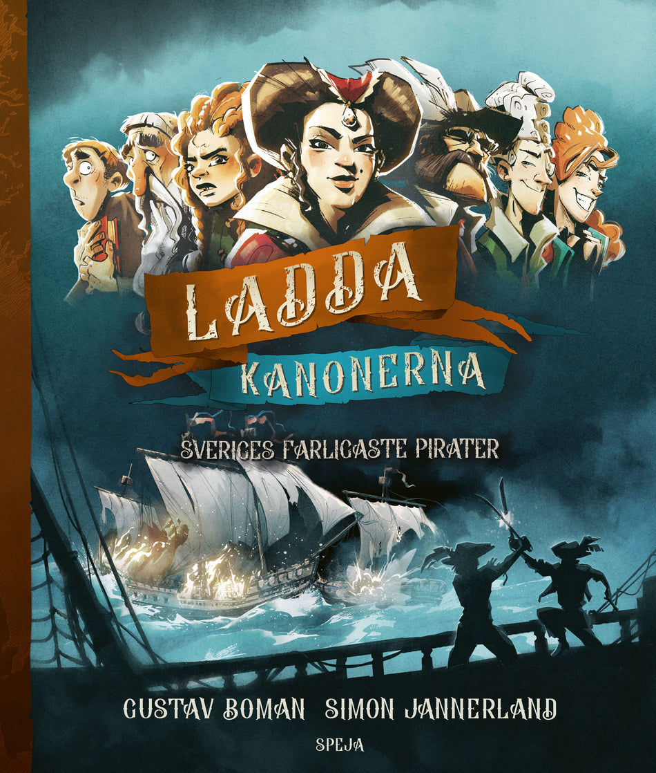 Valokuva kirjasta Gustav Boman Ladda kanonerna : Sveriges farligaste pirater, kuuluu tuoteryhmään Ruots lapset nuoret ja sarjakuvat.
