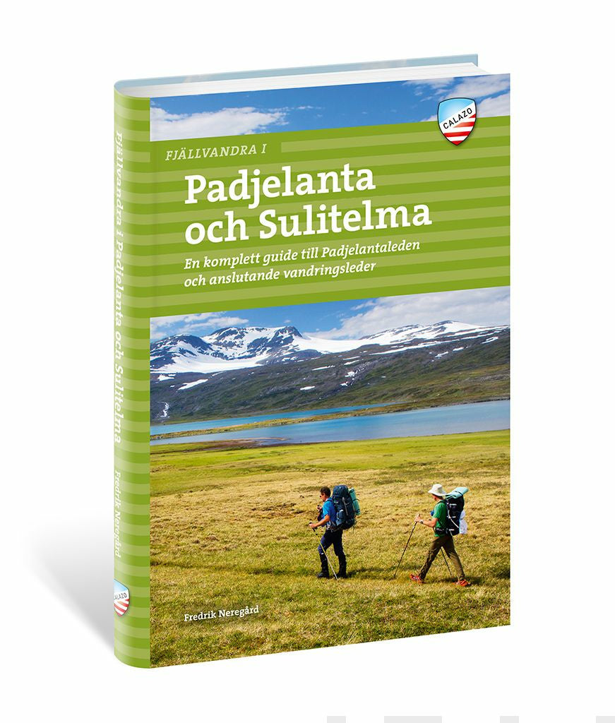 Valokuva kirjasta Fredrik Neregård Fjällvandra i Padjelanta och Sulitelma, kuuluu tuoteryhmään Ruots harrasteet taide.