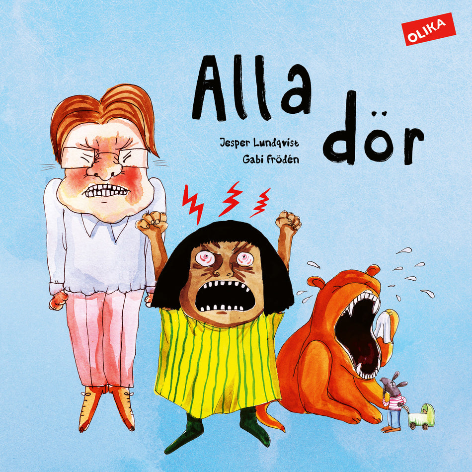Valokuva kirjasta Jesper Lundqvist / Gabriella Frödén Alla dör, kuuluu tuoteryhmään Ruots lapset nuoret ja sarjakuvat.