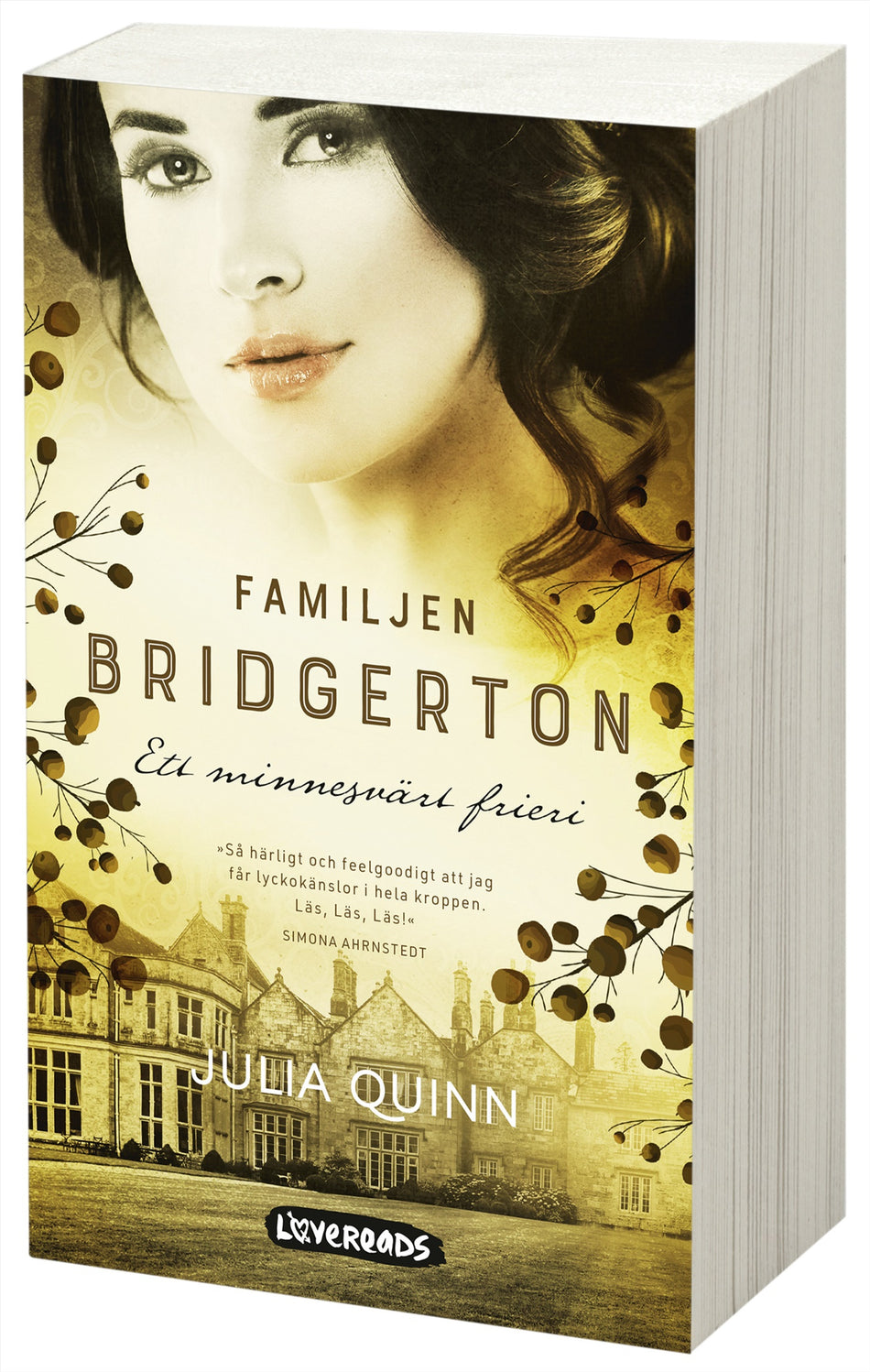 Valokuva kirjasta Julia Quinn Ett minnesvärt frieri, kuuluu tuoteryhmään Ruots kaunokirjat.