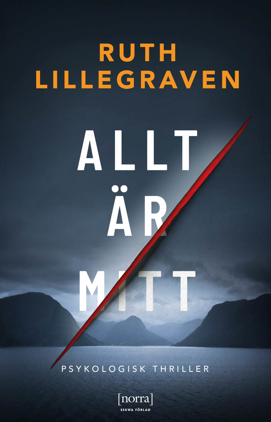 Valokuva kirjasta Ruth Lillegraven Allt är mitt, kuuluu tuoteryhmään Ruots kaunokirjat.