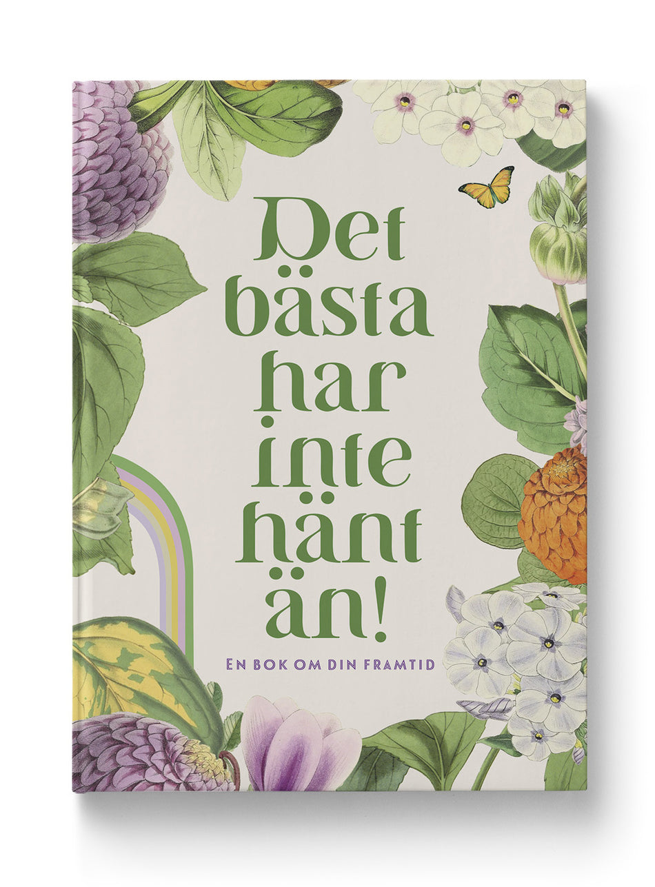 Valokuva kirjasta  Det bästa har inte hänt än, kuuluu tuoteryhmään Ruots muu tieto.