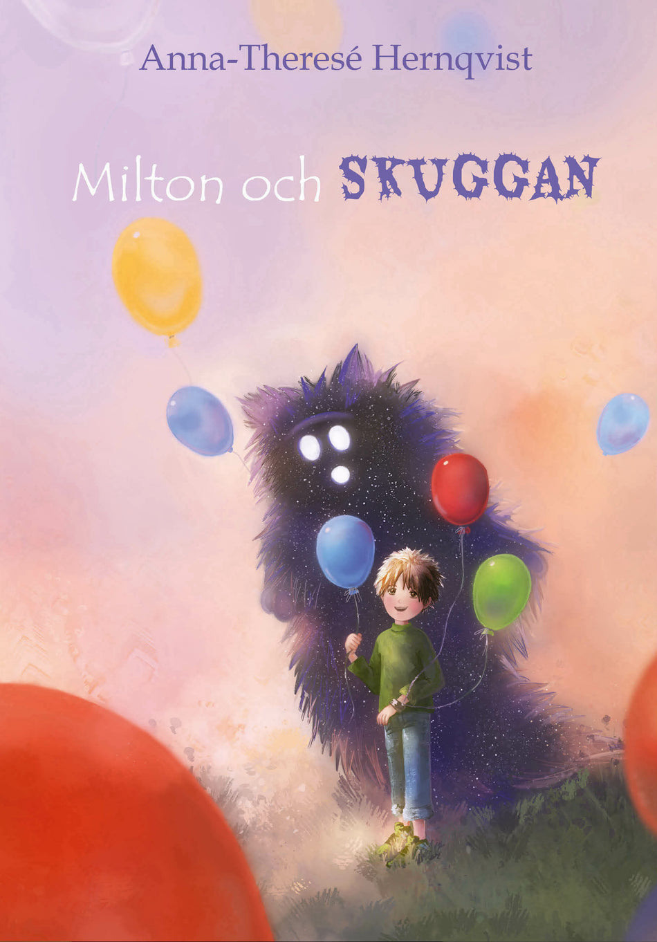 Valokuva kirjasta Anna-Theresé Hernqvist Milton och Skuggan, kuuluu tuoteryhmään Ruots lapset nuoret ja sarjakuvat.