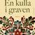 Tuotteen En kulla i graven pikkukuva 1