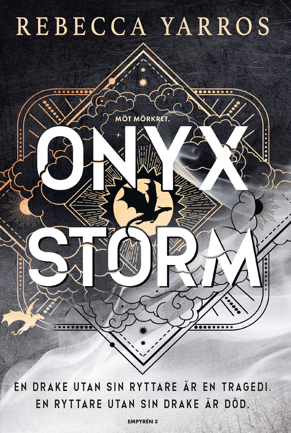 Valokuva kirjasta Rebecca Yarros Onyx Storm (svensk utgåva), kuuluu tuoteryhmään Ruots kaunokirjat.