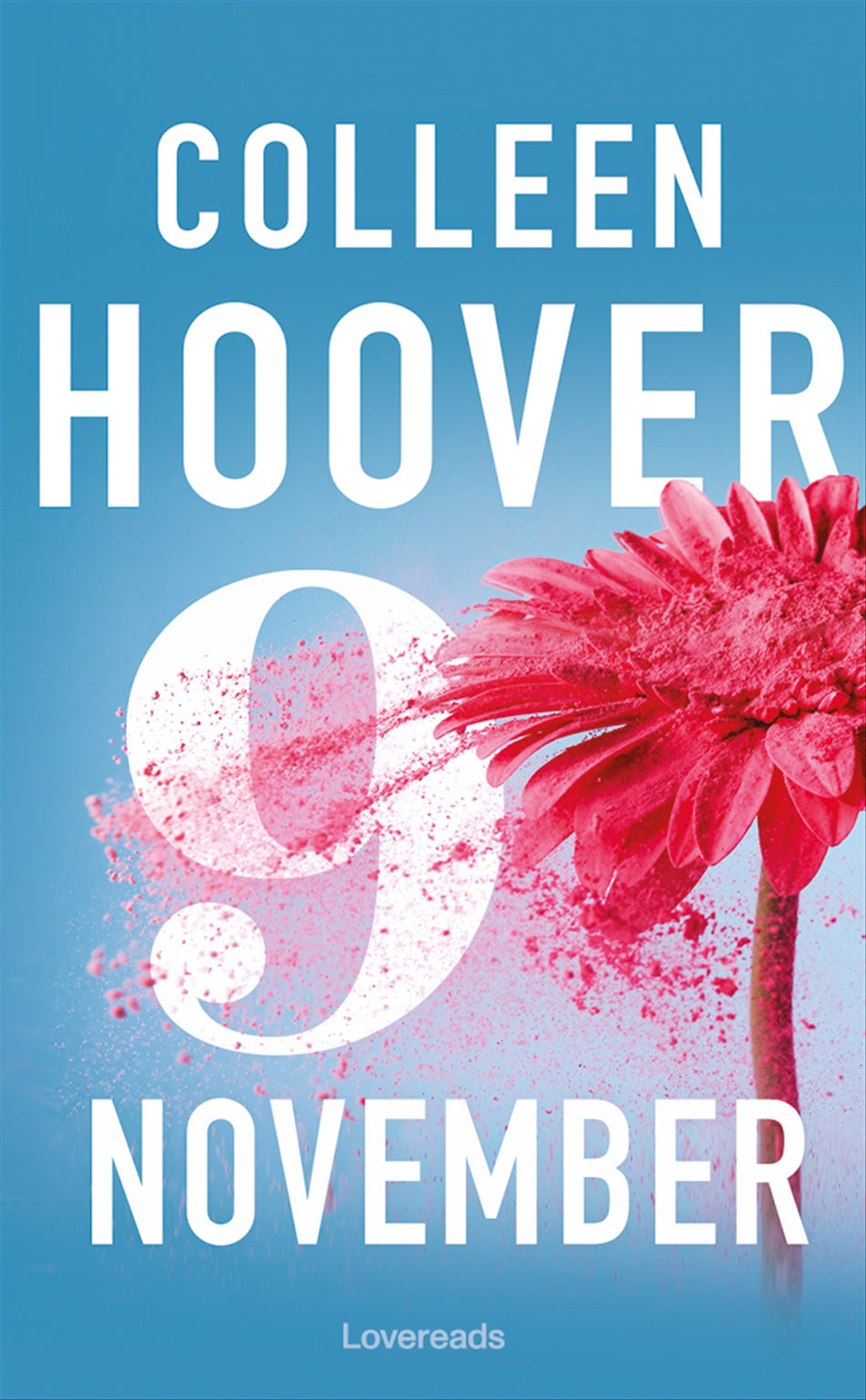 Valokuva kirjasta Colleen Hoover 9 november, kuuluu tuoteryhmään Ruots kaunokirjat.