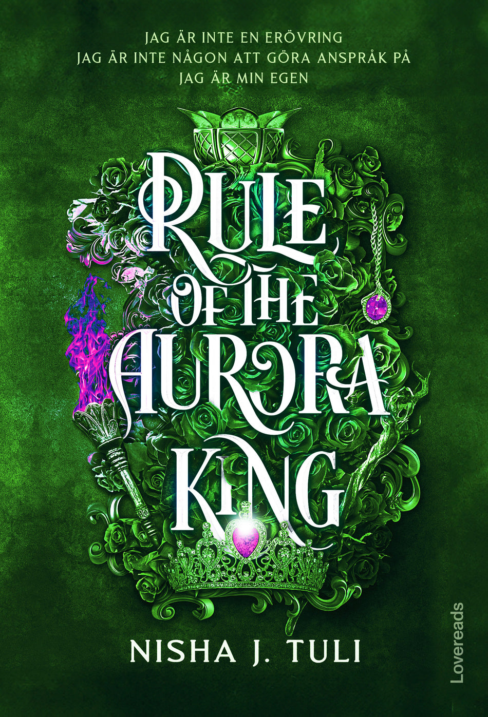 Valokuva kirjasta Nisha J. Tuli Rule of the Aurora King : Svensk utgåva, kuuluu tuoteryhmään Ruots kaunokirjat.