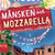Tuotteen Månsken och mozzarella pikkukuva 1
