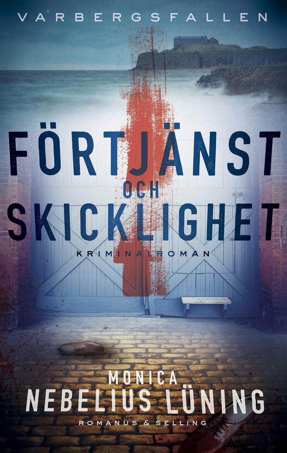 Valokuva kirjasta Monica Nebelius Lüning Förtjänst och skicklighet, kuuluu tuoteryhmään Ruots kaunokirjat.