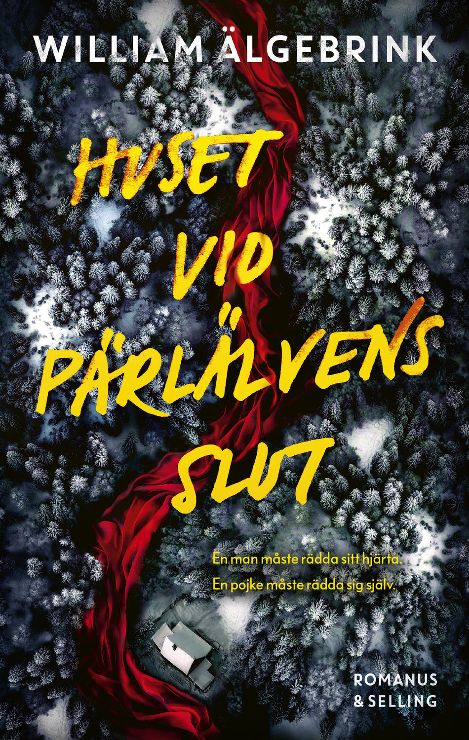 Valokuva kirjasta William Älgebrink Huset vid Pärlälvens slut, kuuluu tuoteryhmään Ruots kaunokirjat.