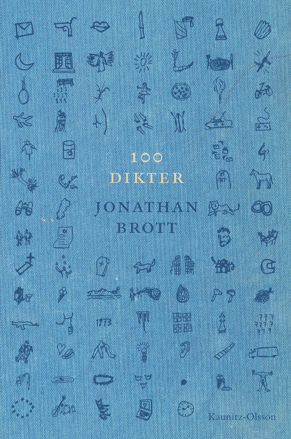 Valokuva kirjasta Jonathan Brott 100 dikter, kuuluu tuoteryhmään Ruots muu tieto.