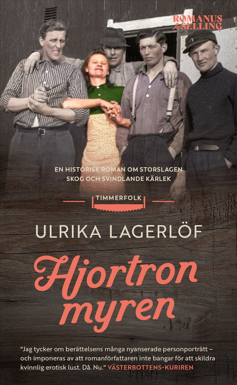 Valokuva kirjasta Ulrika Lagerlöf Hjortronmyren, kuuluu tuoteryhmään Ruots kaunokirjat.