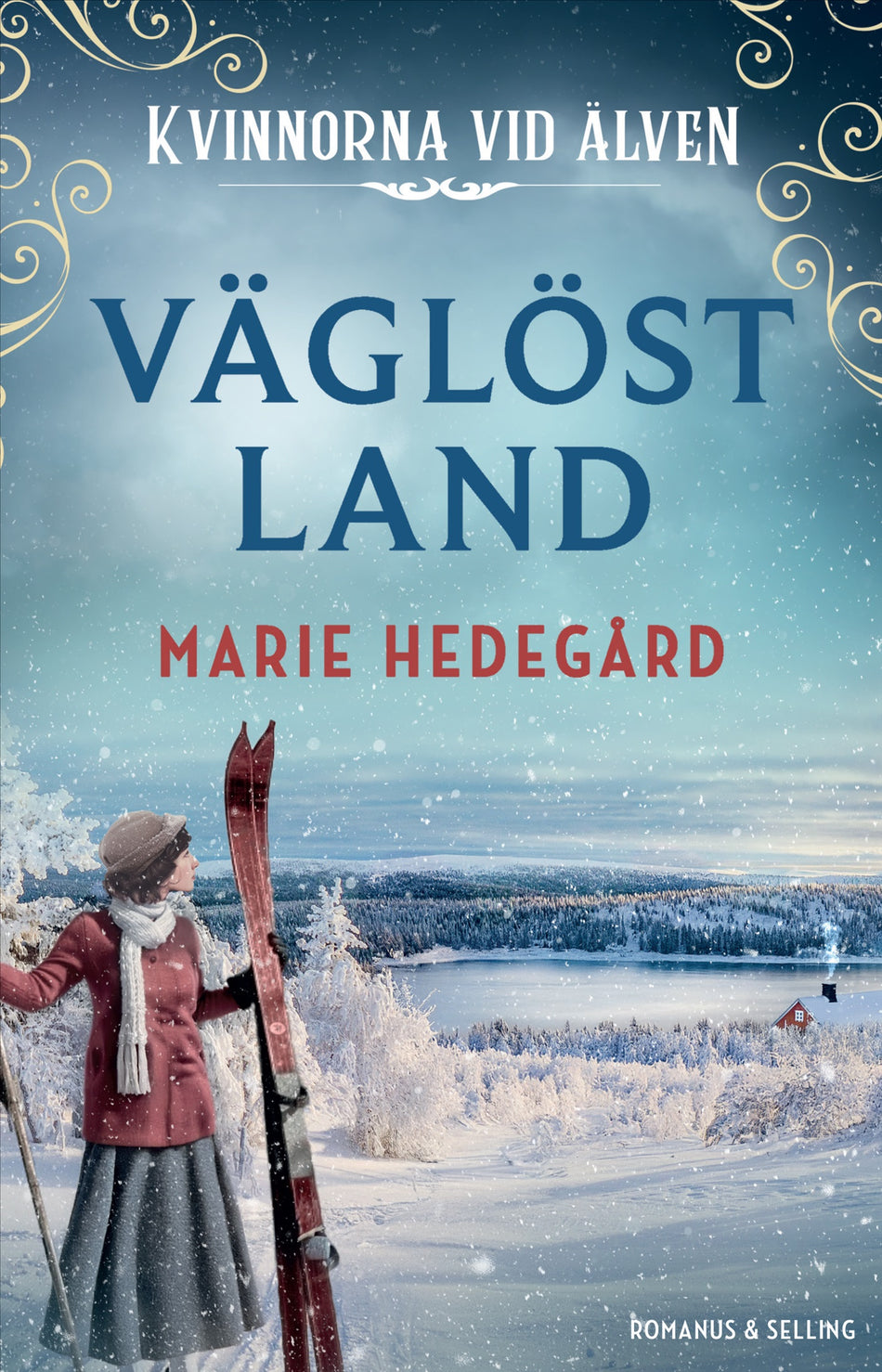 Valokuva kirjasta Marie Hedegård Väglöst land, kuuluu tuoteryhmään Ruots kaunokirjat.