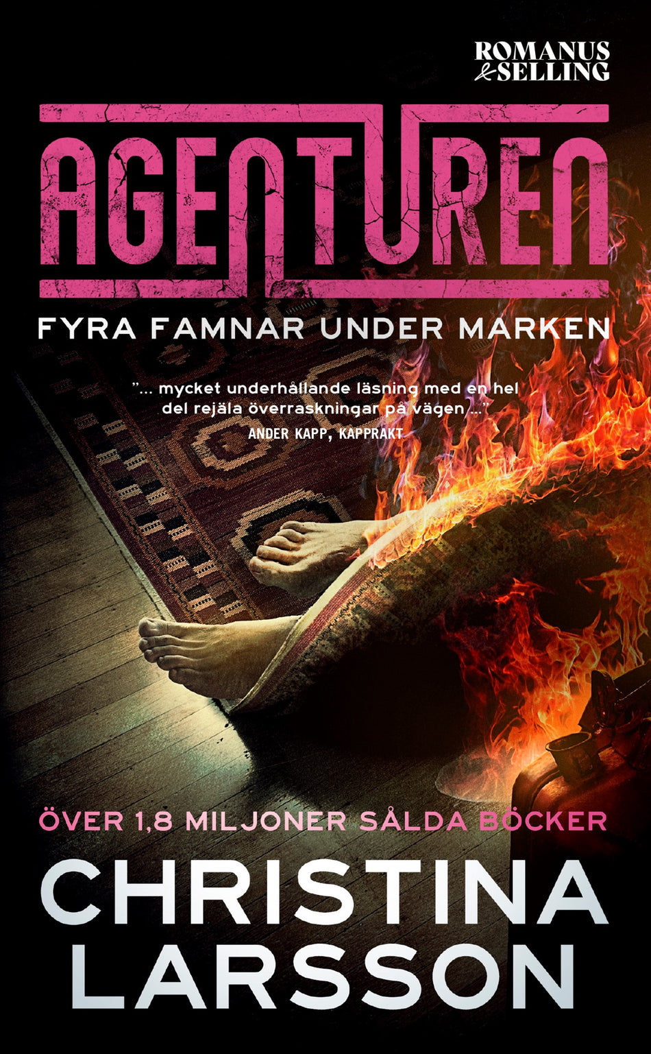 Valokuva kirjasta Christina Larsson Fyra famnar under marken, kuuluu tuoteryhmään Ruots kaunokirjat.