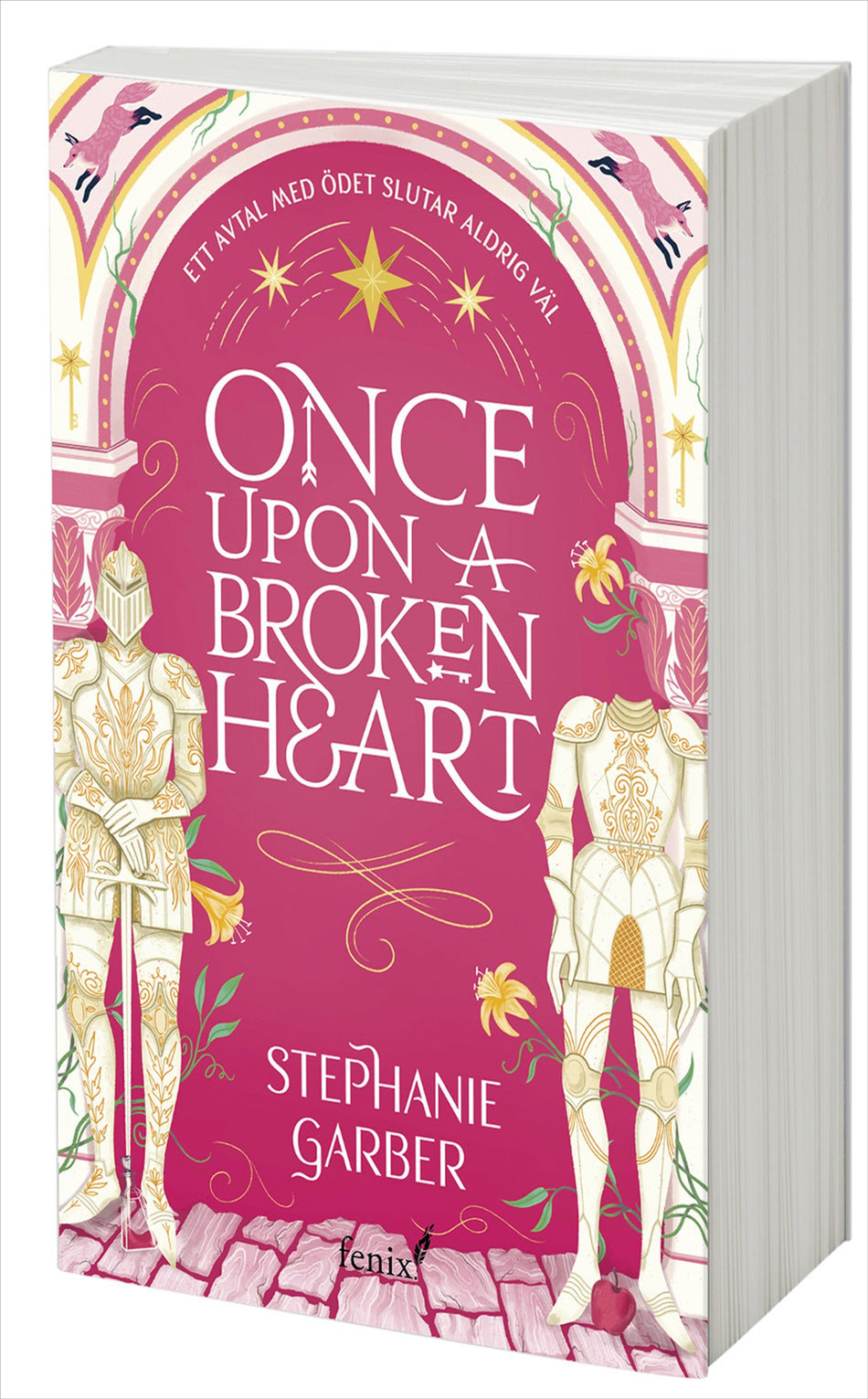 Valokuva kirjasta Stephanie Garber Once upon a broken heart (svensk utgåva), kuuluu tuoteryhmään Ruots kaunokirjat.